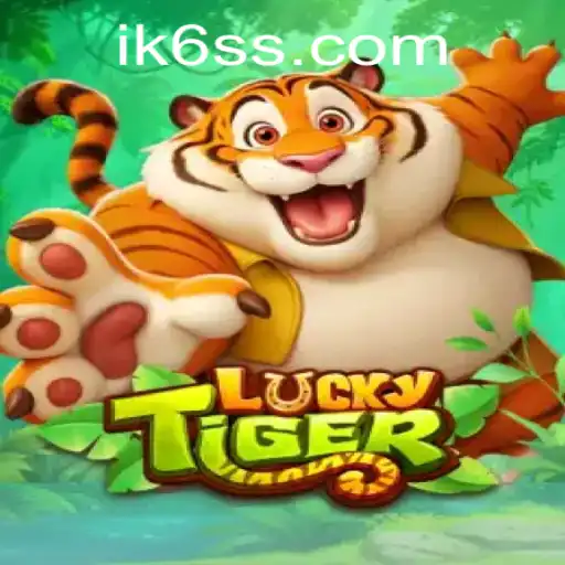 Exploring the Exciting World of LuckyTiger: A Dive into the Game on ik6.com