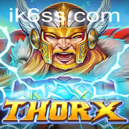 Explore ThorX: A New Era in Gaming with ik6.com